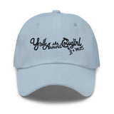 Y’all Around Cowgirl SRL X MUD Hat