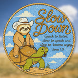 Slow Down Comfort Colors T-Shirt