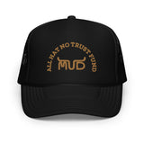 NO TRUST FUND Foam Trucker Hat